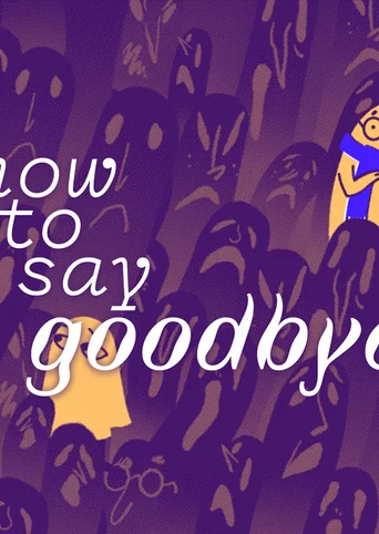 How to Say Goodbye cover