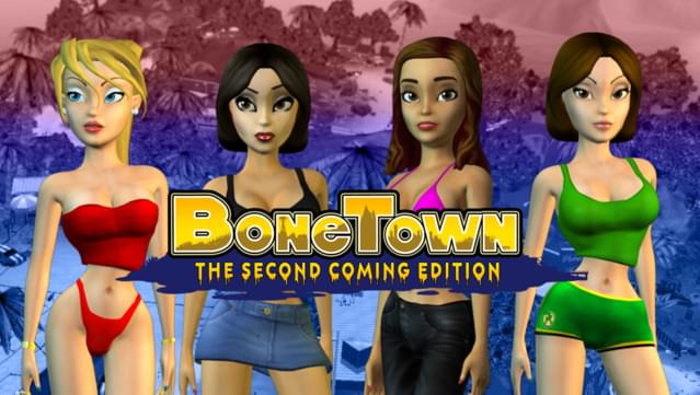 BoneTown: The Second Coming Edition