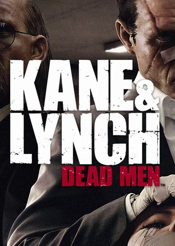 Kane and Lynch: Dead Men™ cover