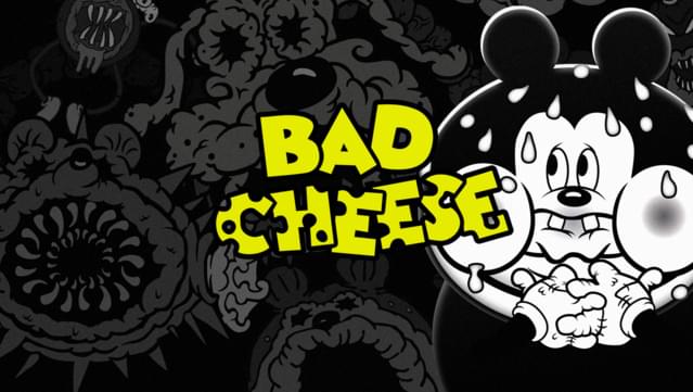 Bad Cheese + Digital Artbook