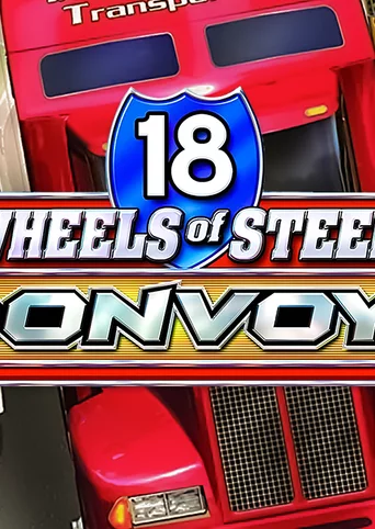 18 Wheels of Steel: Convoy cover