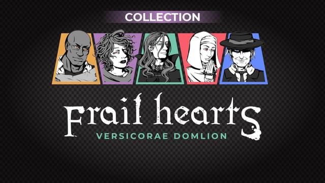 Frail Hearts Collection