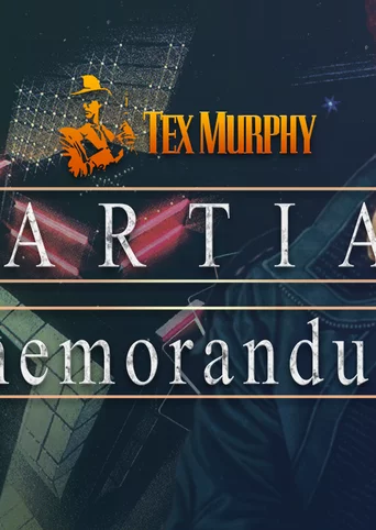 Tex Murphy 2 - Martian Memorandum cover