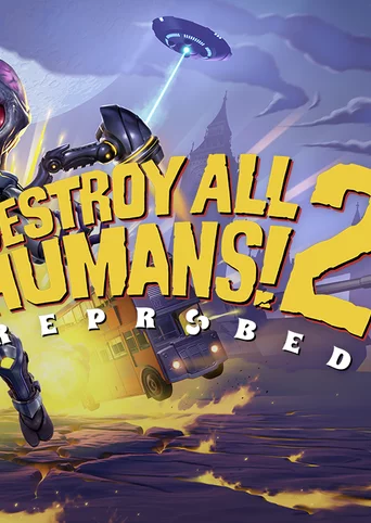 Destroy All Humans! 2 - Reprobed cover