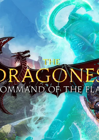 The Dragoness: Command of the Flame cover