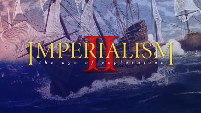 Imperialism 2: The Age of Exploration