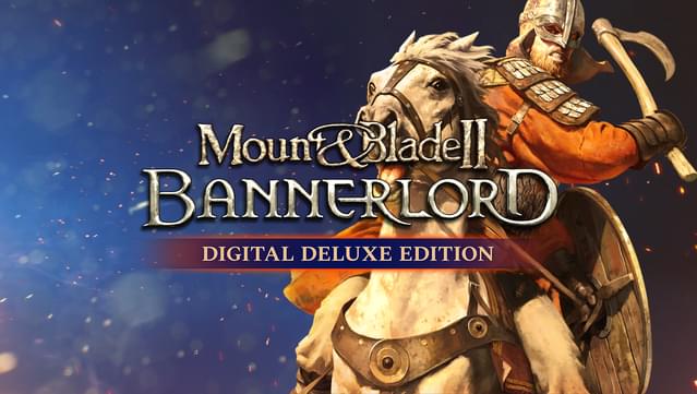 Mount & Blade II: Bannerlord - Digital Deluxe