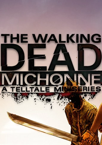 The Walking Dead: Michonne - A Telltale Miniseries cover