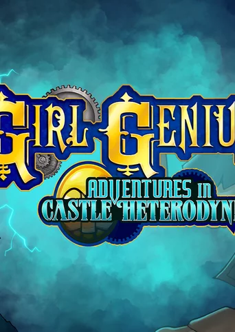 Girl Genius: Adventures In Castle Heterodyne cover