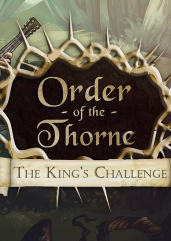 Order of the Thorne: The King's Challenge cover