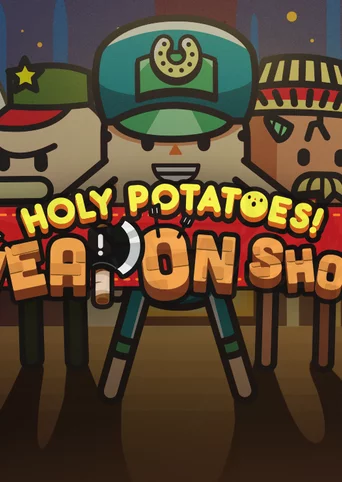 Holy Potatoes! A Weapon Shop?! cover