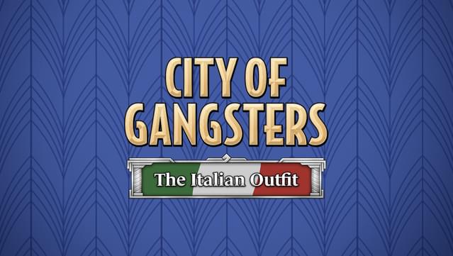 City of Gangsters: The Italian Outfit