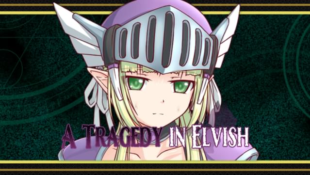 A Tragedy in Elvish UNRATED