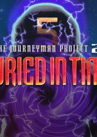 The Journeyman Project 2: Buried in Time cover