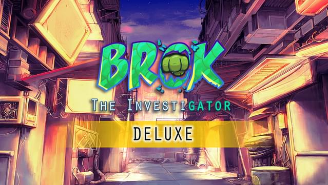 BROK The InvestiGator Deluxe Edition