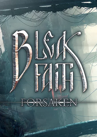 Bleak Faith: Forsaken cover