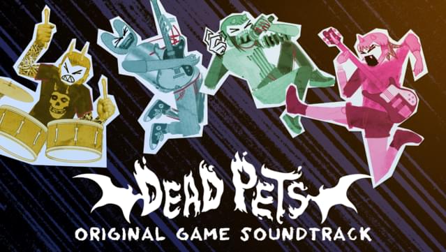 Dead Pets: A Punk Rock Slice of Life Sim - Soundtrack