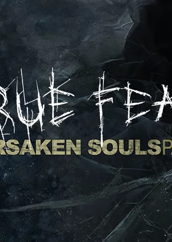 True Fear: Forsaken Souls Part 2 cover