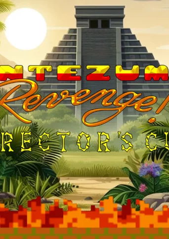 Montezuma's Revenge - Director's Cut cover