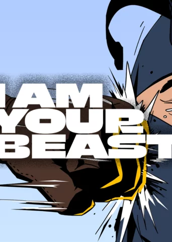 I Am Your Beast cover