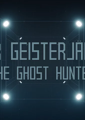 Der Geisterjäger / The Ghost Hunter cover