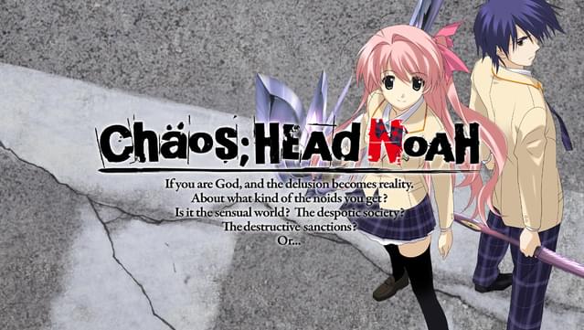CHAOS;HEAD NOAH