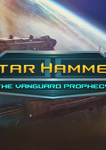 Star Hammer: The Vanguard Prophecy cover