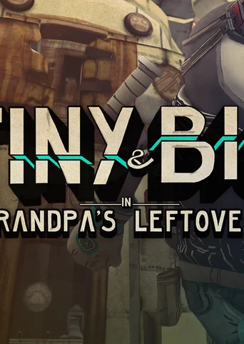 Tiny and Big: Grandpa's Leftovers cover