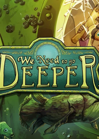 We Need To Go Deeper - Complete Edition cover