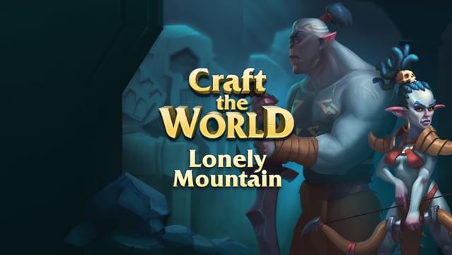 Craft The World - Lonely Mountain