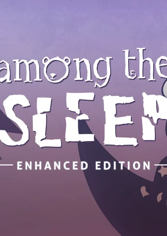 Among the Sleep - Enhanced Edition cover