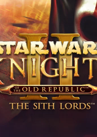 STAR WARS™ Knights of the Old Republic™ II: The Sith Lords™ cover