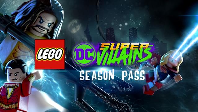 LEGO® DC Super-Villains Season Pass