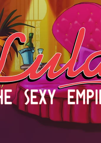 Lula: The Sexy Empire cover