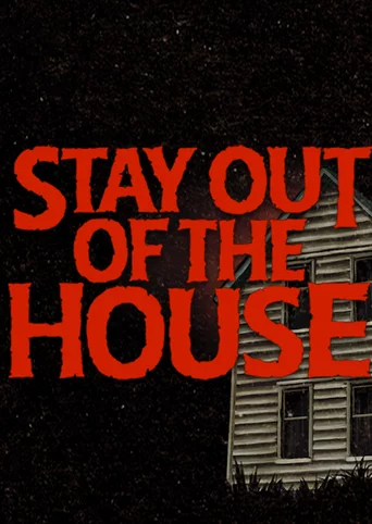 Stay Out of the House cover