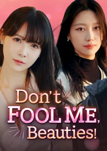 Don't FOOL ME, Beauties! cover