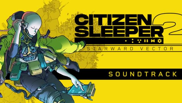 Citizen Sleeper 2: Starward Vector Soundtrack
