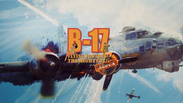 B-17 Flying Fortress The Mighty 8th Redux