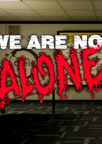 We Are Not Alone cover