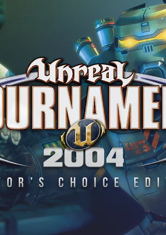 Unreal Tournament 2004 Editor's Choice Edition cover
