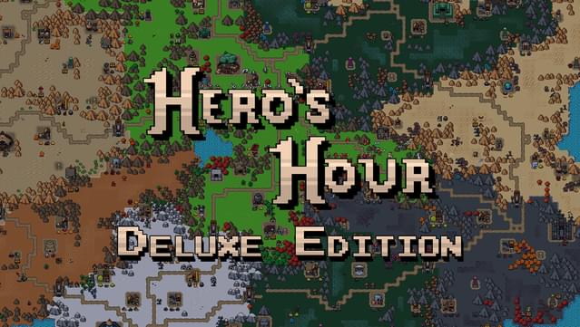 Hero's Hour - Deluxe Edition