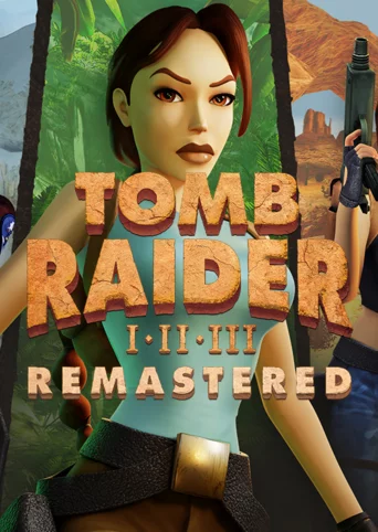 Tomb Raider I-III Remastered Starring Lara Croft cover