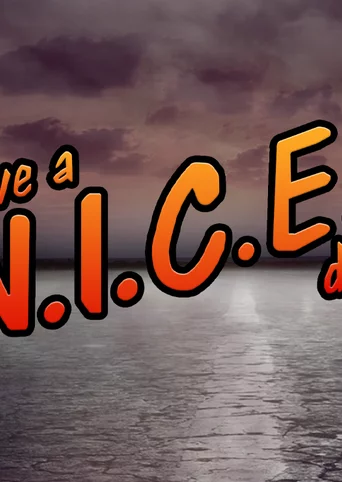 Have a N.I.C.E. day! cover