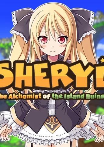 Sheryl ~The Alchemist of the Island Ruins~ cover