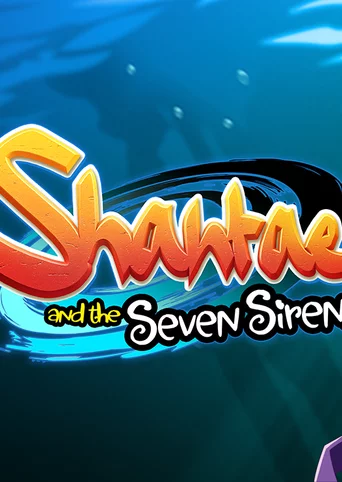 Shantae and the Seven Sirens cover