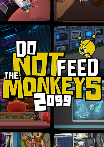 Do Not Feed the Monkeys 2099 cover