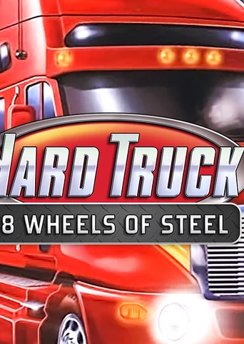18 Wheels of Steel: Hard Truck cover