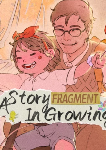 Fragment: A Story in Growing cover