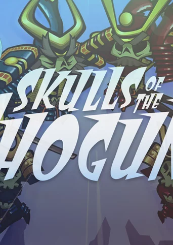 Skulls of the Shogun: Bone-A-Fide Edition cover