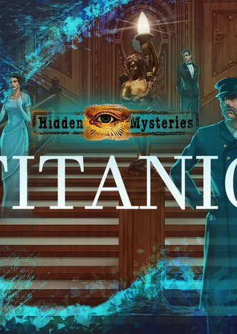 Hidden Mysteries: Titanic cover